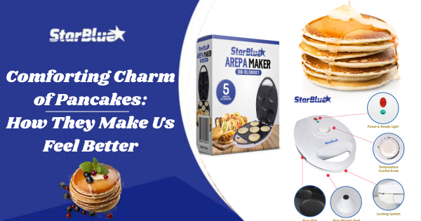 Comforting Charm of Pancakes: How They Make Us Feel Better