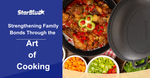 Strengthening Family Bonds Through the Art of Cooking