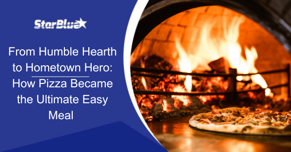 From Humble Hearth to Hometown Hero: How Pizza Became the Ultimate Easy Meal
