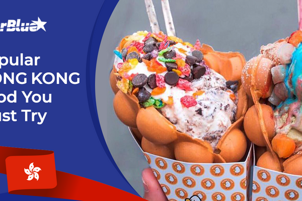 Popular Hong Kong Food You Must Try