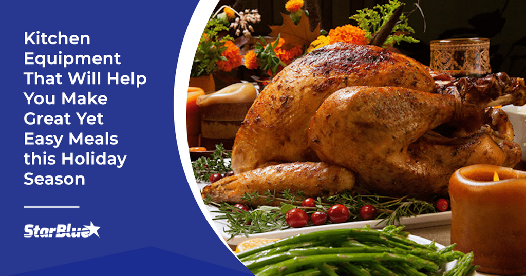 Kitchen equipment that will help you make great yet easy meals this Holiday season